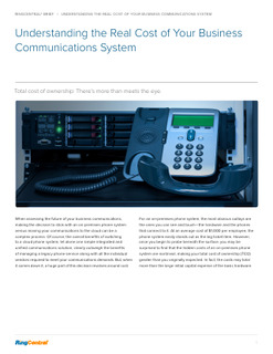 Understanding the Real Cost of Your Business Communications System