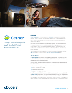 Cloudera Cerner Case Study: Saving Lives with Big Data Analytics that Predict Patient Conditions