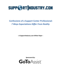 Confessions of a Support Center Professional: 7 ways Expectations Differ from Reality