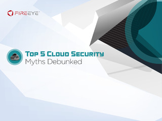 Top 5 Cloud Security Myths Debunked