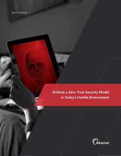 Enforce a Zero Trust Security Model in Today’s Hostile Environment