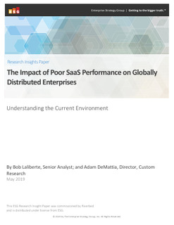 ESG Paper : The Impact of Poor SaaS Performance on Globally Distributed Enterprises