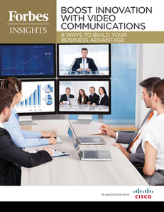 Forbes Insights: 8 Advantages of Video Conferencing