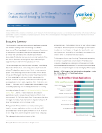 Consumerization for IT: How IT Benefits From and  Enables Use of Emerging Technology