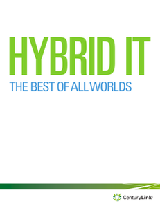 Hybrid IT – The Best of All Worlds