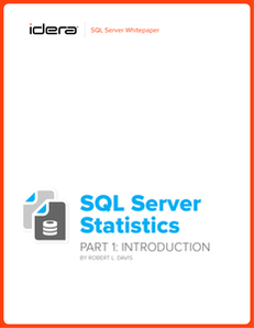 SQL Server Statistics Part 1: Introduction