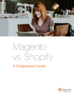 Magento vs. Shopify Comparison Guide