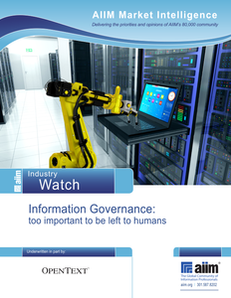 Information Governance: Too Important to Be Left to Humans
