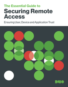 The Essential Guide to Securing Remote Access