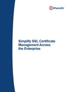 Simplify SSL Certificate Management Across the Enterprise