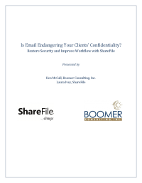 Is Email Endangering Your Clients’ Confidentiality?