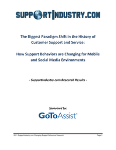 How Support Behaviors are Changing for Mobile and Social Media Environments