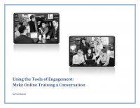 Using the Tools of Engagement: Making Online Training a Conversation