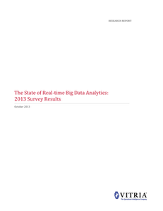 Survey Report: The State of Real-Time Big Data Analytics