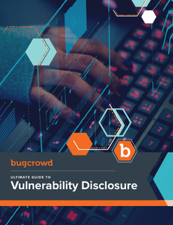 Ultimate Guide to Vulnerability Disclosure