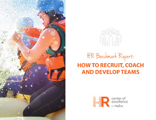 HR Benchmark Report: How to Recruit, Coach & Develop Teams