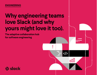 Why engineering teams love Slack