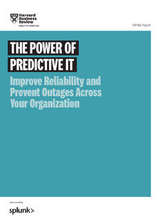 The Power of Predictive IT: Improve Reliability and Prevent Outages Across Your Organization