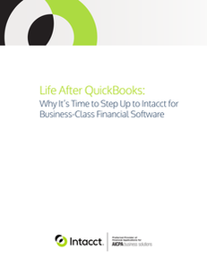 Life After QuickBooks: Why It’s Time to Upgrade to Business-Class Financial Software