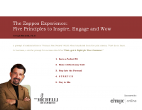 The Zappos Experience: Five Principles to Inspire, Engage and Wow