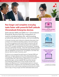 Run longer & complete everyday tasks faster with Dell Latitude Chromebook Enterprise devices