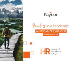 Benefits in a Pandemic: What HR Leaders Need to Know