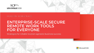 Enterprise-Scale Secure Remote Work Tools For Everyone