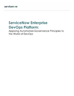 ServiceNow Enterprise DevOps Platform: Applying Automated Governance Principles to the World of DevOps