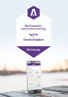 Die Formel für Unternehmenserfolg: Agilität + Geschwindigkeit