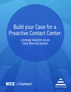 Build your Case for a Proactive Contact Center