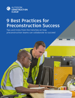9 Best Practices for Preconstruction Success