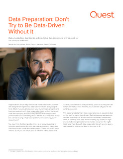 Data Preparation: Don’t Try to Be Data-Driven Without It