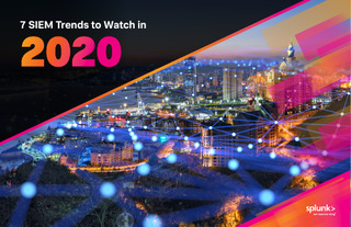 7 SIEM Trends to Watch in 2020
