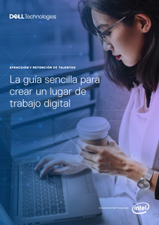 La guía sencilla para crear un lugar de trabajo digital