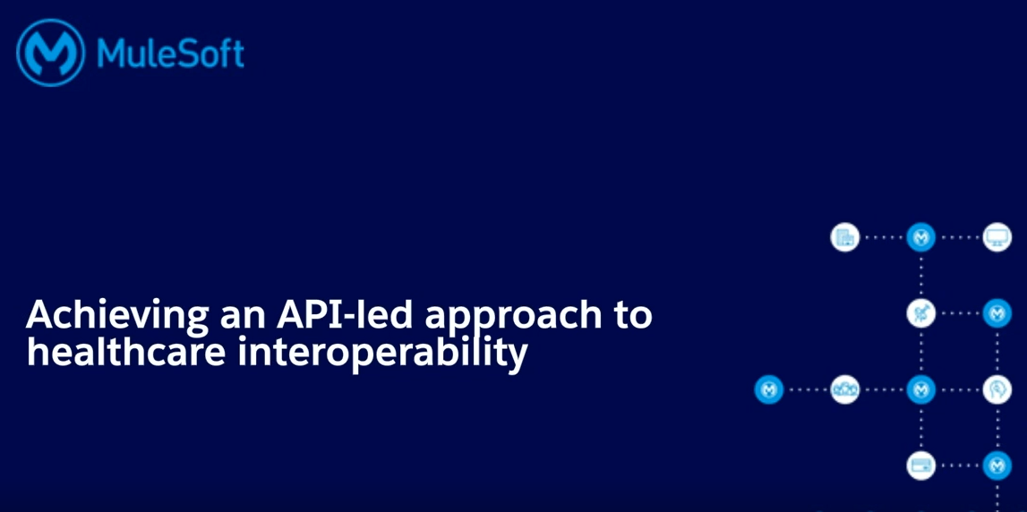 Webinar – Achieving interoperability in healthcare with APIs