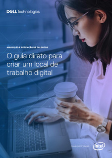 O guia direto para criar um local de trabalho digital