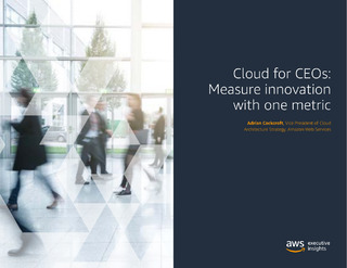 Cloud for CEOs: Measure Innovation with One Metric