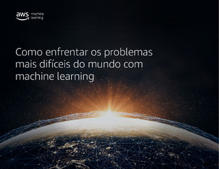 Como Enfrentar os Problemas Mais Difíceis Do Mundo Com Machine Learning