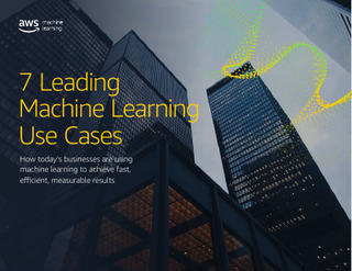 7 Leading Machine Learning Use Cases