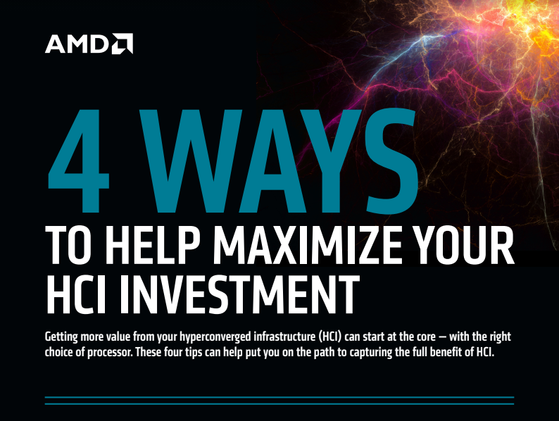 4 Ways to Help Maximize Your HCI Investment