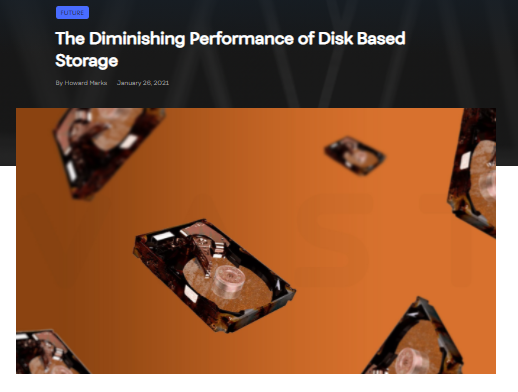 The Diminishing Performance of Disk Based Storage