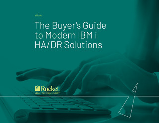The Buyer’s Guide to Modern IBM i HA/DR Solutions