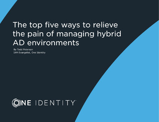 The Top Five Ways to Relieve the Pain of Managing Hybrid AD Environments