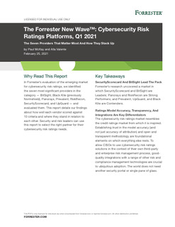 The Forrester New Wave™: Cybersecurity Risk Ratings Platforms, Q1 2021