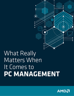 What Really Matters When It Comes to PC Management