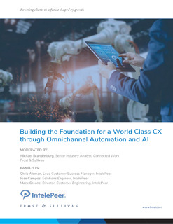 Building the Foundation for a World-Class CX through Omnichannel Automation and AI