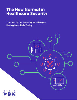 The New Normal in Healthcare Security