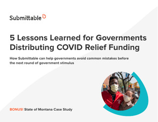 5 Lessons Learned for Governments Distributing COVID Relief Funding