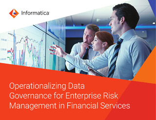 Operationalizing Data Governance for Enterprise Risk Management in Financial Services