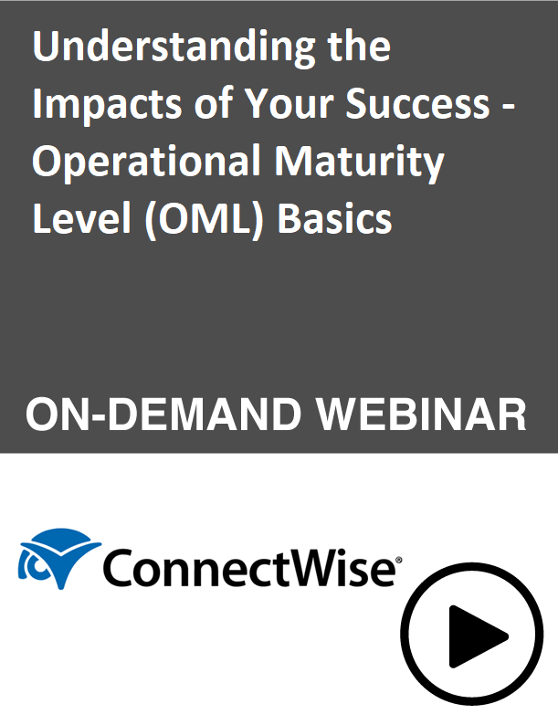 Understanding the Impacts of your Success – Operational Maturity Level (OML) Basics